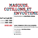 Masques, cotillons et envoûtement