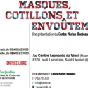 Masques, cotillons et envoûtement au Centre Leonardo da Vinci